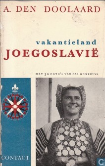 Kaft van het boek Vakantieland Joegoslavië van A. den Doolaard
