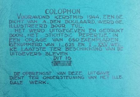 Colophon - Vooravond Kerstmis 1944 Colophon - Vooravond Kerstmis 1944